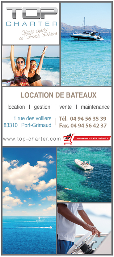 TOP CHARTER LOCATION DE BATEAU PORT GRIMAUD